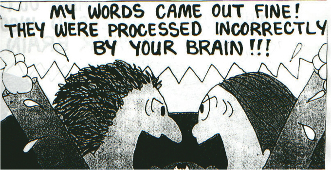 Self-righteous miscommunication